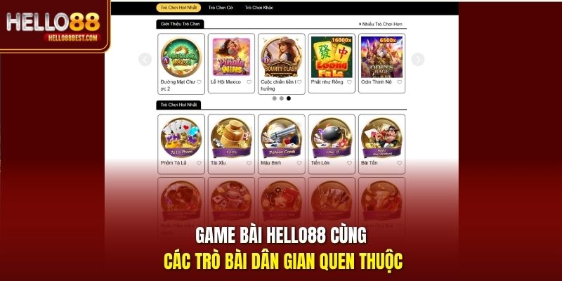 Game bài Hello88 cùng các trò bài dân gian quen thuộc