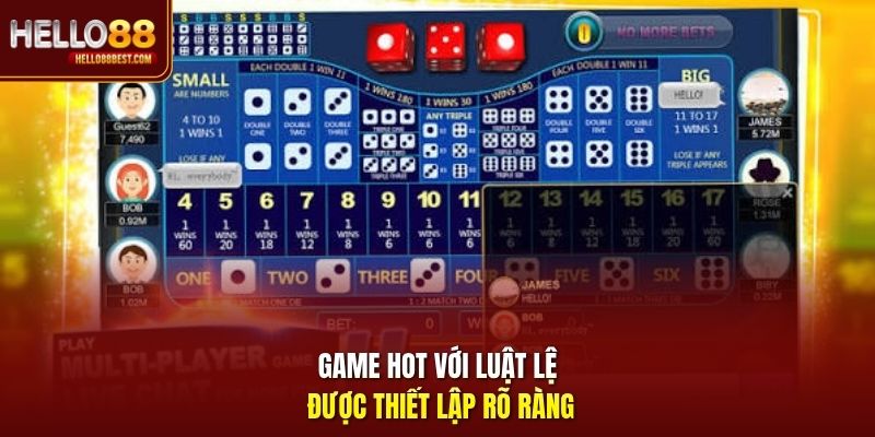 Game hot với luật lệ được thiết lập rõ ràng