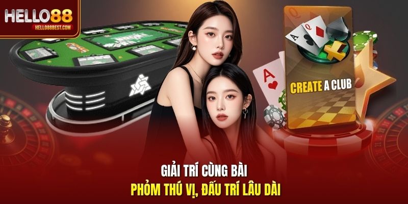 Giải trí cùng bài phỏm thú vị, đấu trí lâu dài