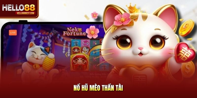 Nổ hũ Mèo Thần Tài