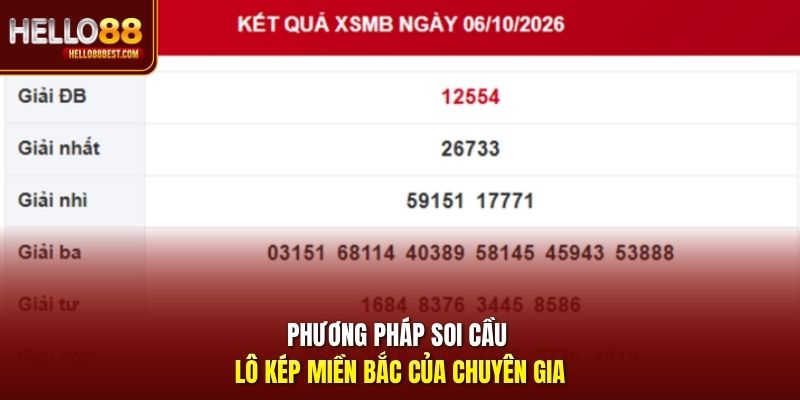 Phương pháp soi cầu lô kép miền Bắc của chuyên gia